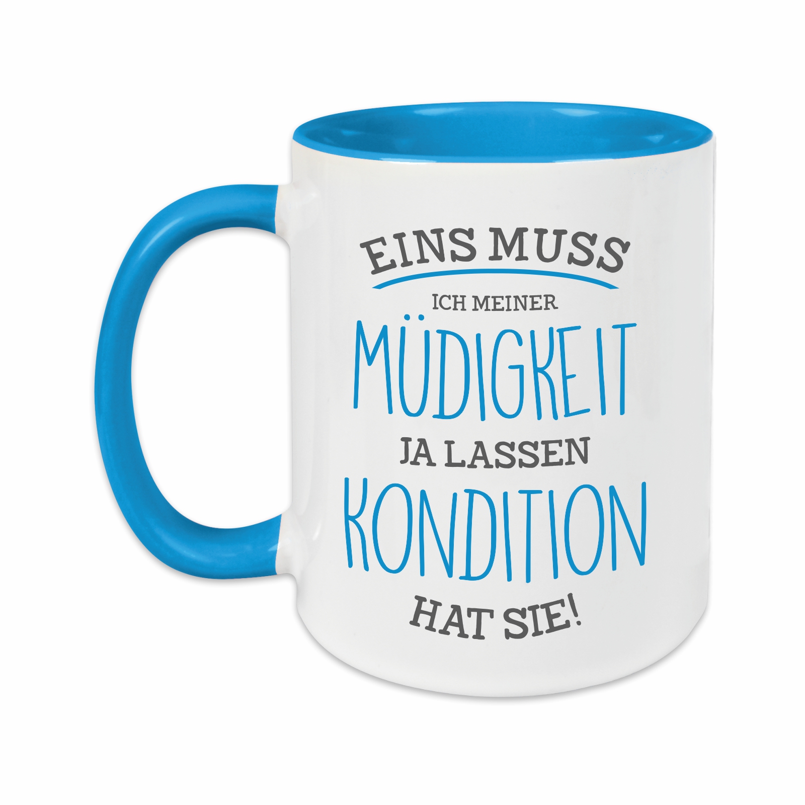 Tasse - Müdigkeit hellblau
