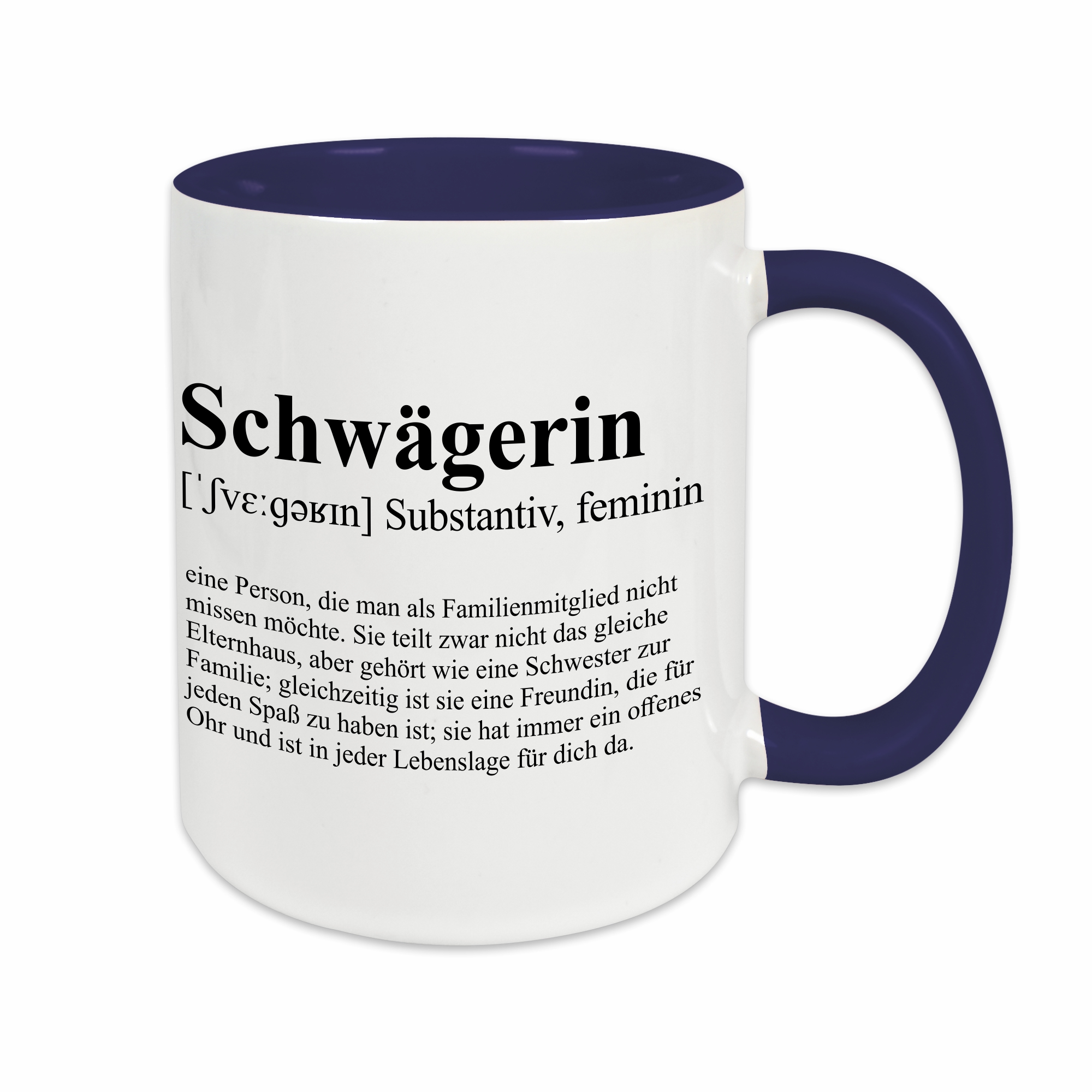 Tasse - Definition Schwägerin dunkelblau ohne Personalisierung