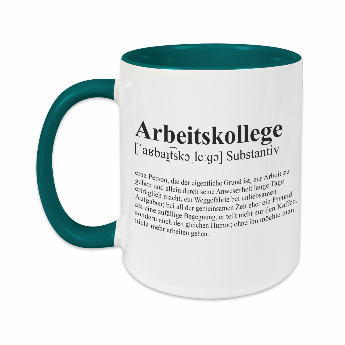 Tasse - Definition Arbeitskollege petrol