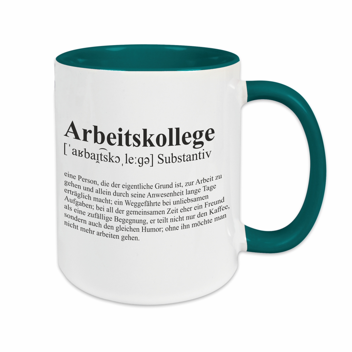 Tasse - Definition Arbeitskollege petrol