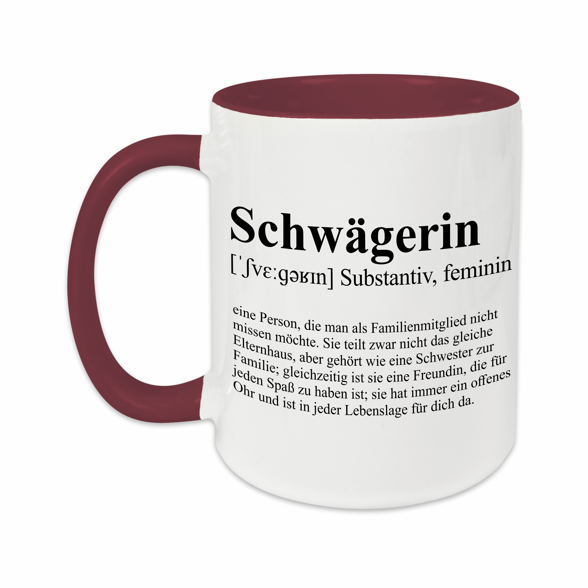 Tasse - Definition Schwägerin burgund ohne Personalisierung