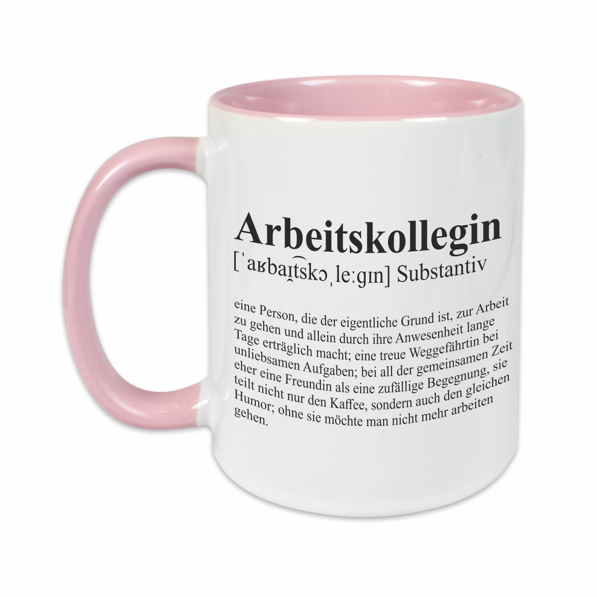 Tasse - Definition Arbeitskollegin rosa