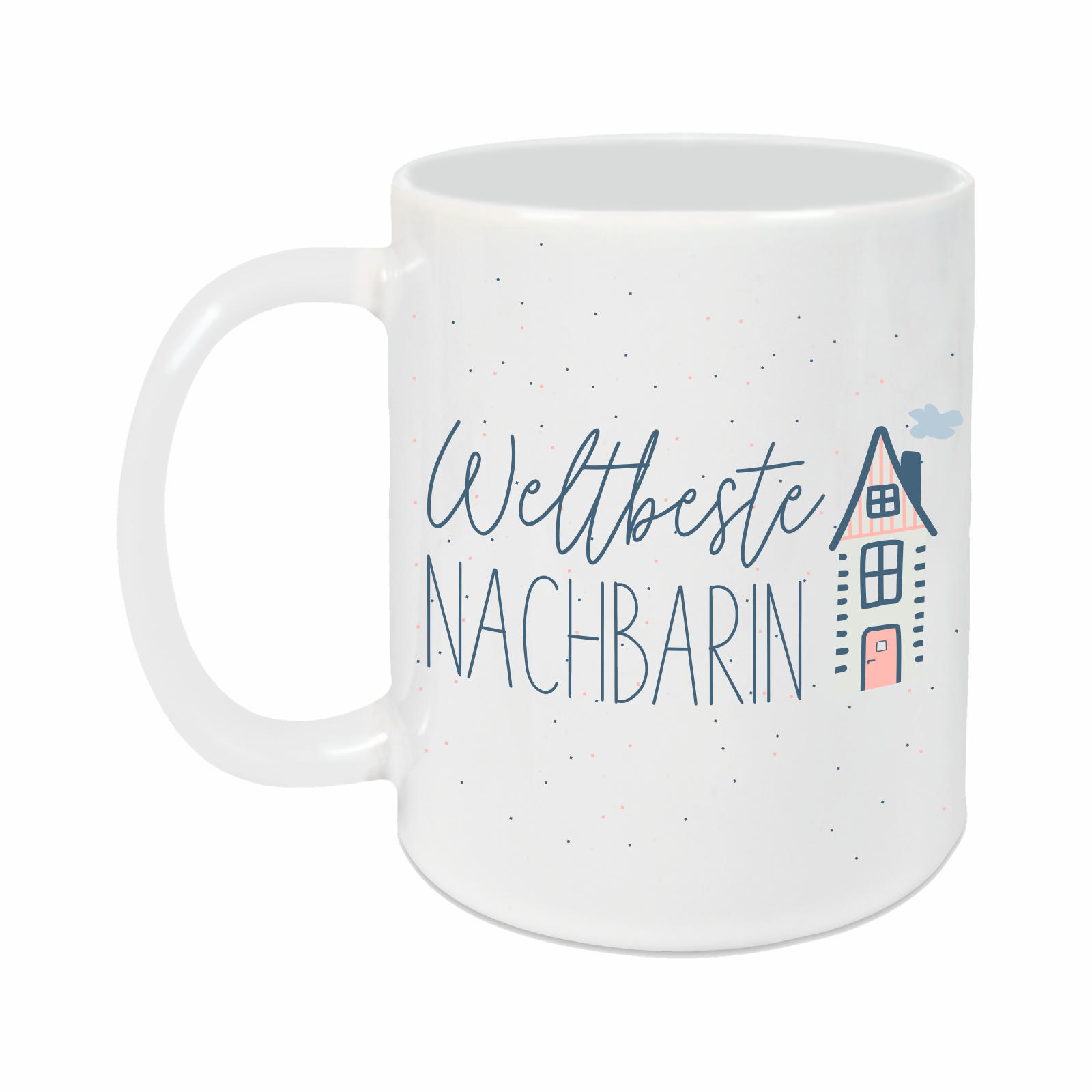 Tasse - Weltbeste Nachbarin weiß
