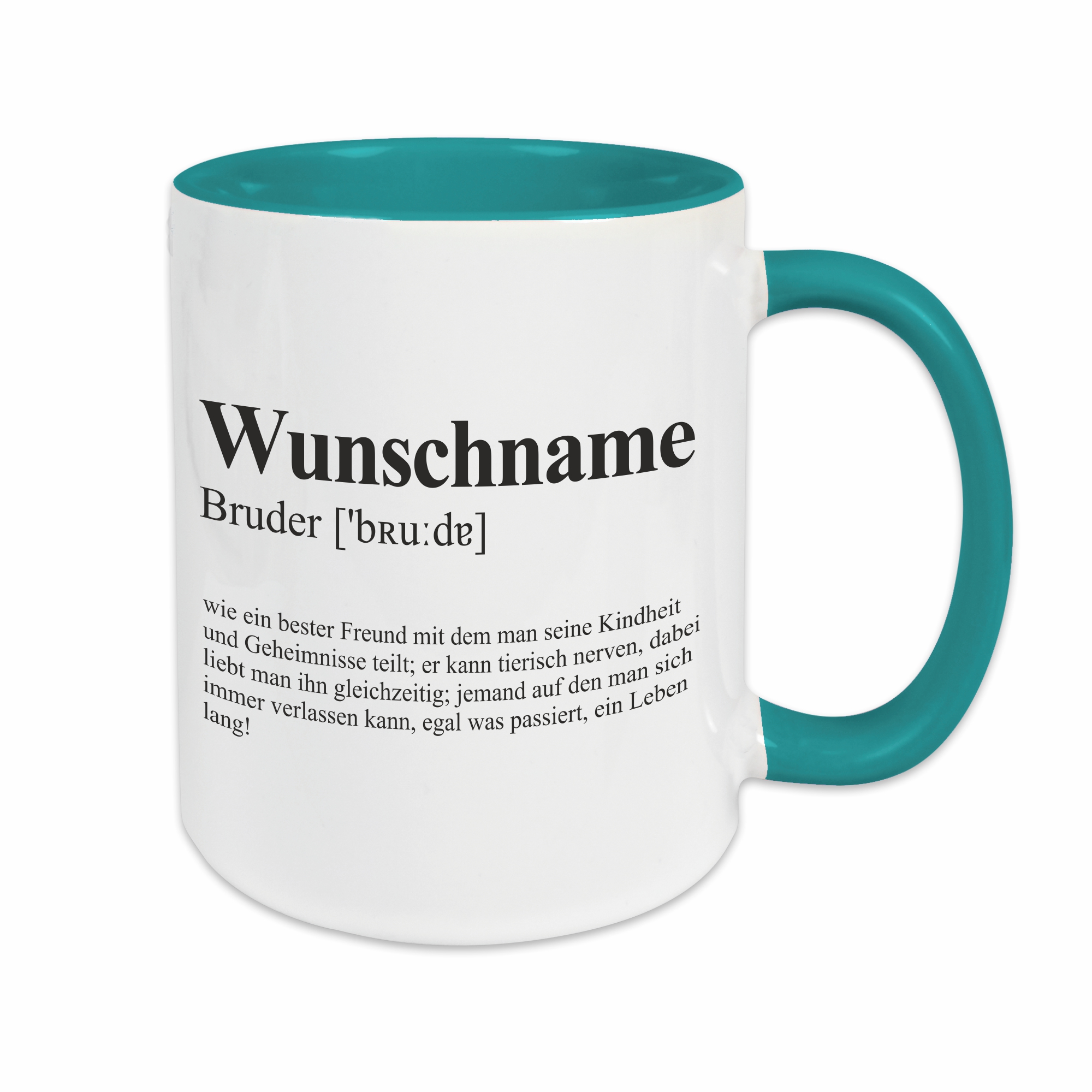Tasse - Definition Bruder türkis personalisiert