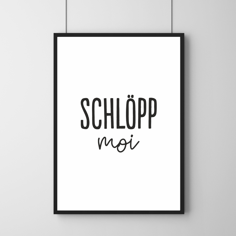 Poster - Schlöpp moi