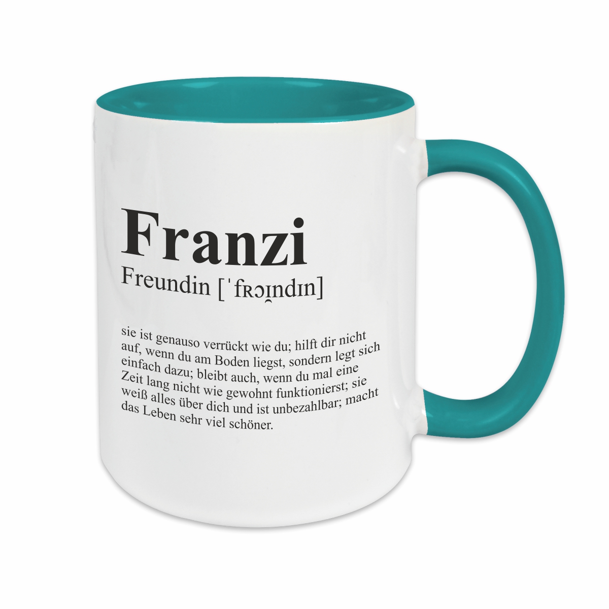 Tasse - Definition Freundin türkis personalisiert