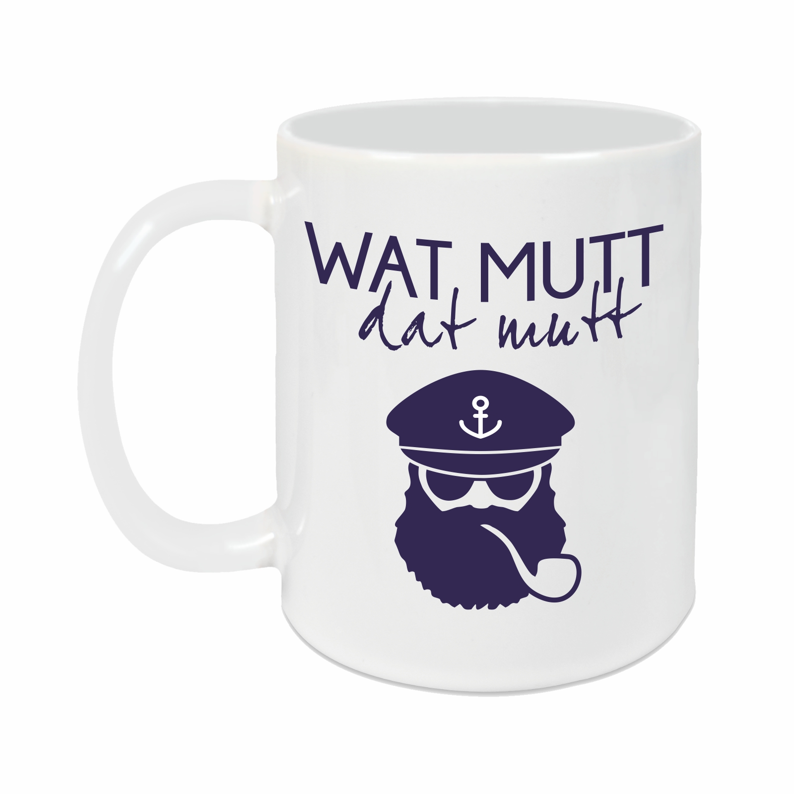 Tasse - Wat mutt, dat mutt weiß