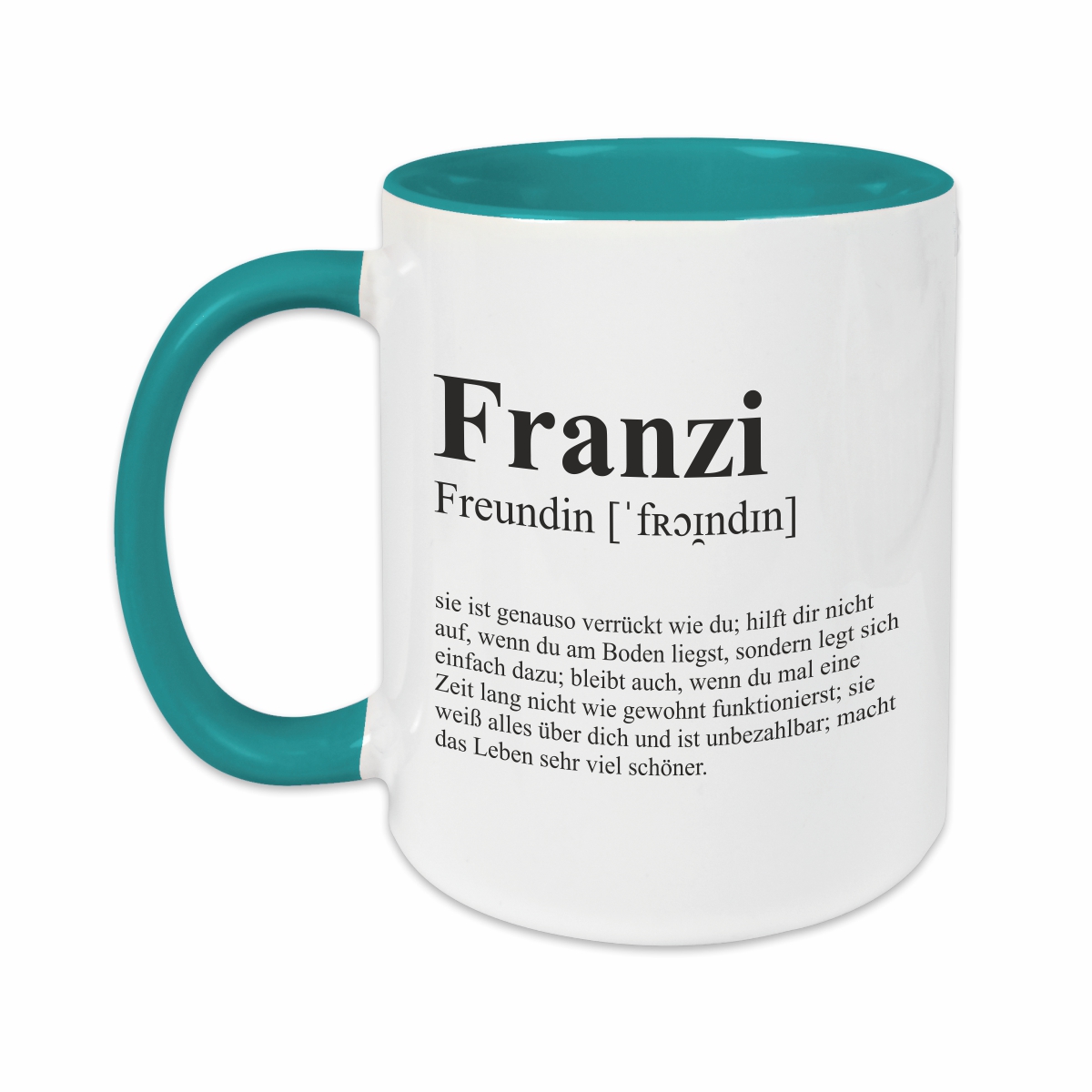 Tasse - Definition Freundin türkis personalisiert