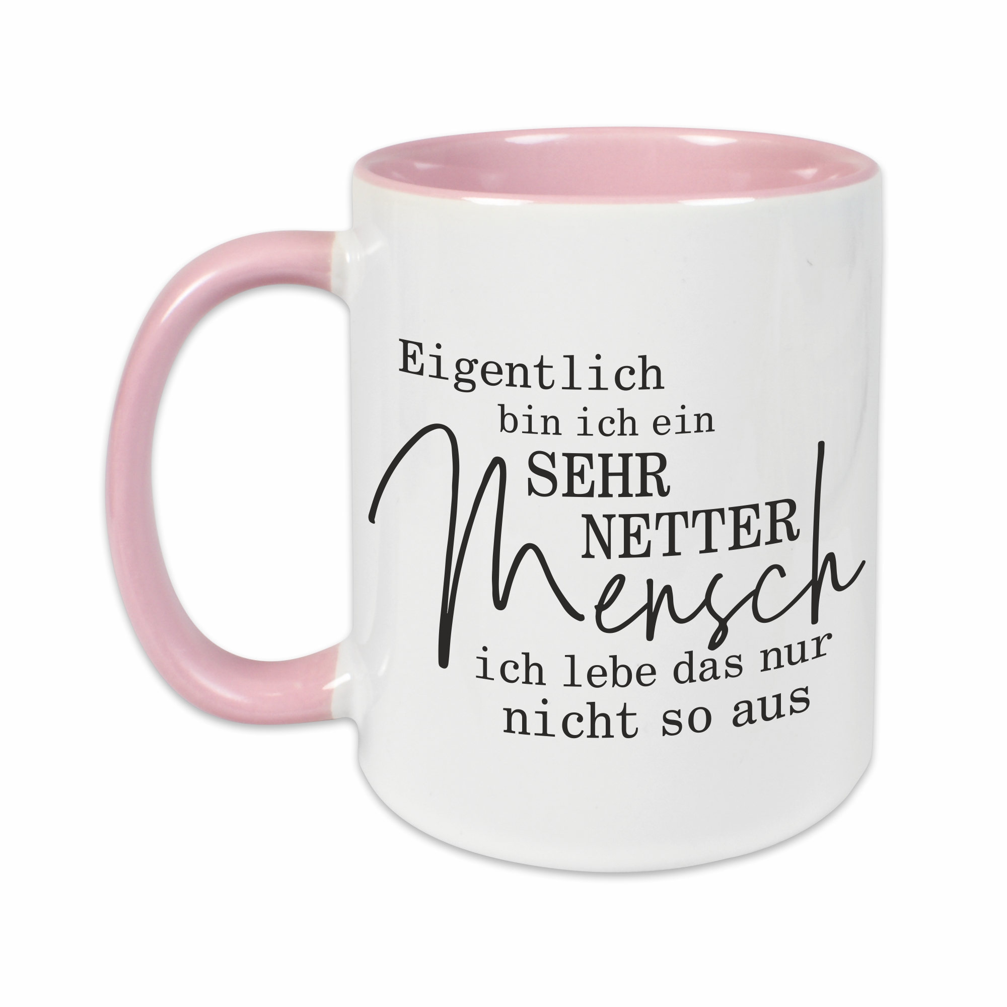 Tasse - Netter Mensch rosa