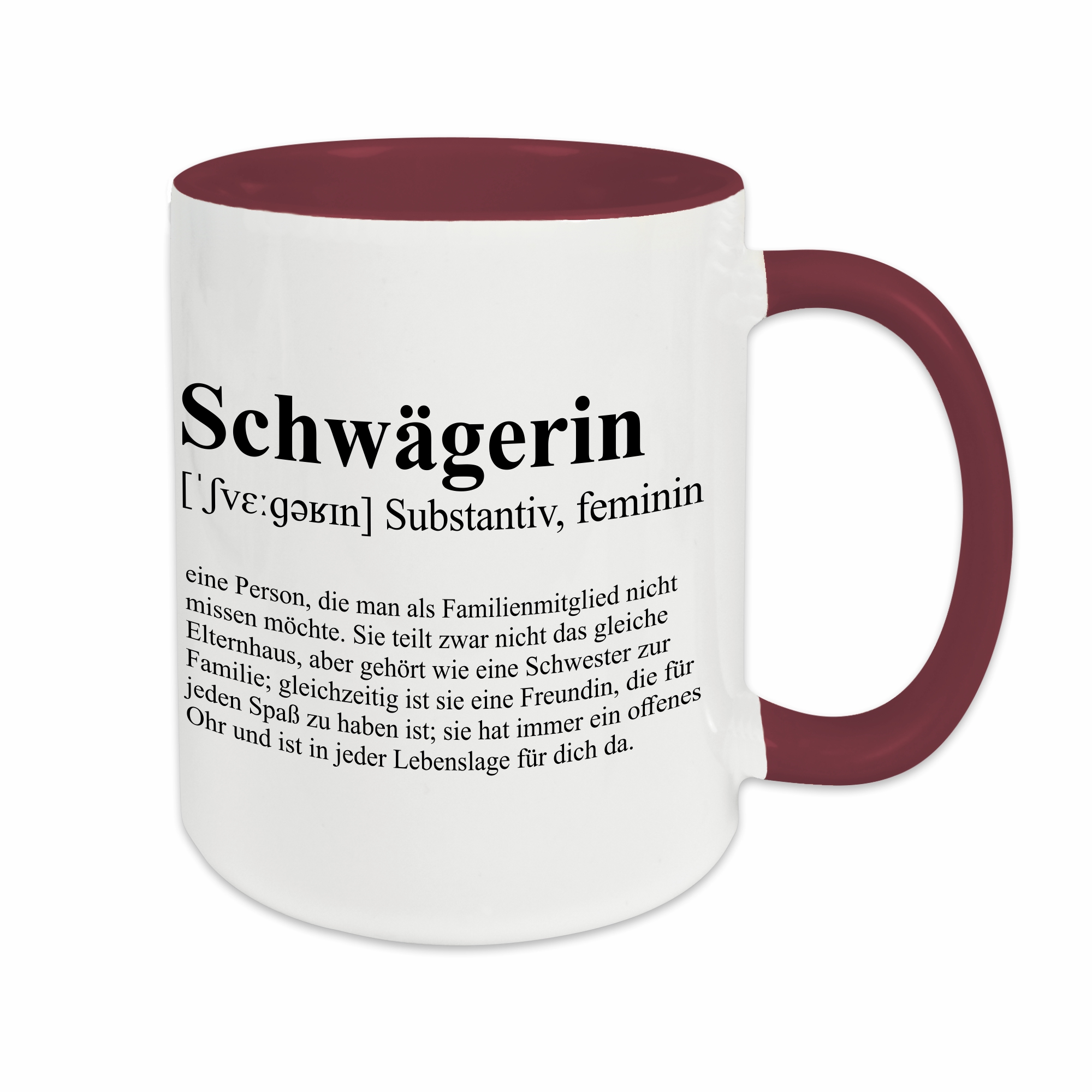 Tasse - Definition Schwägerin burgund ohne Personalisierung