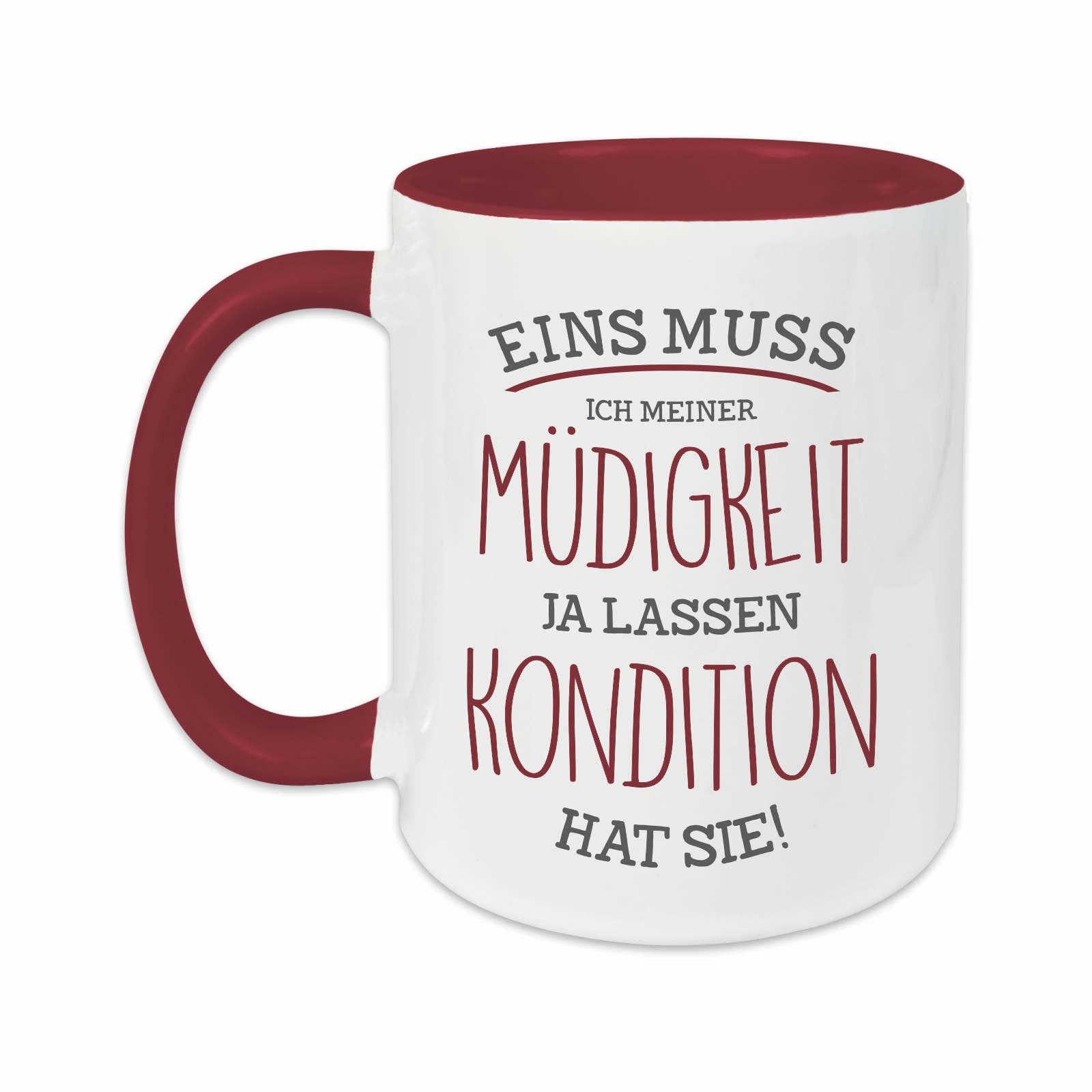 Tasse - Müdigkeit burgund