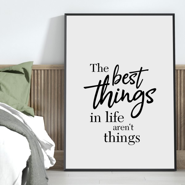 Poster - The best things in life